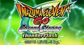 Inazuma Eleven GO - Chrono Stones - Thunderflash (Europe)(En) screen shot title